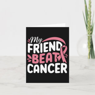 Mein Freund Beat Cancer Breast Cancer Awareness Su Karte