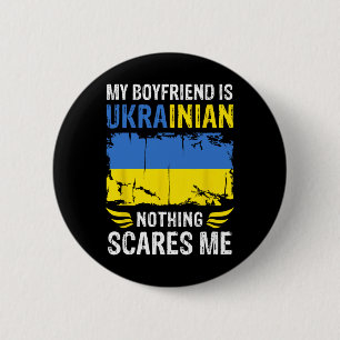Mein Freund ist Ukrainer Nichts schreckt mich Ukra Button