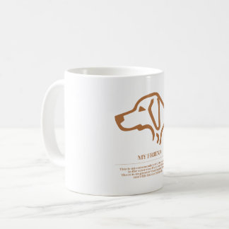 Mein Freund Kaffeetasse