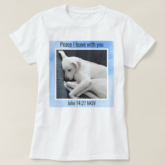 Mein Frieden, den ich dir Bible Verse Dog in Blue  T-Shirt (Design vorne)