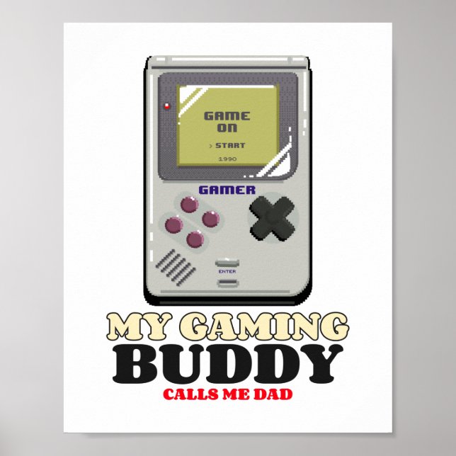 Mein Gaming Buddy nennt mich Vater Poster (Vorne)