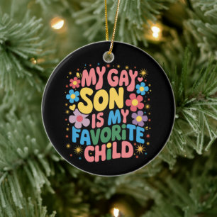 Mein Gay Son ist mein Lieblings-LGBTQ-Stolz Keramik Ornament