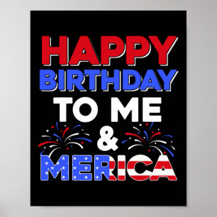 Mein Geburtstag 4. Juli Amerikas Unabhängigkeitsta Poster