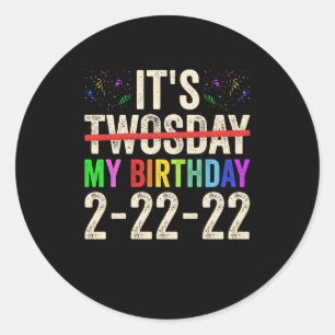 Mein Geburtstag am 22. Februar 2022 Runder Aufkleber