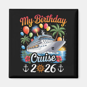 Mein Geburtstag Kreuzfahrt 2026 Familie Kreuzfahrt Magnet