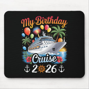 Mein Geburtstag Kreuzfahrt 2026 Familie Kreuzfahrt Mousepad
