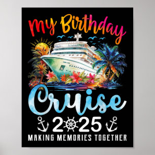 Mein Geburtstag Kreuzfahrt Schiff Party Urlaub Geb Poster