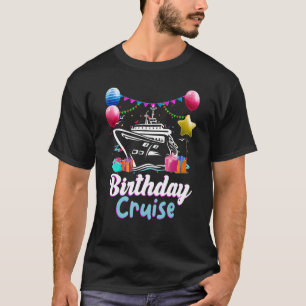 Mein Geburtstag Kreuzfahrtschiff Urlaub Party Summ T-Shirt