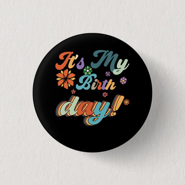Mein Geburtstag Retro Groovy Geburtstag Blume Gebu Button (Vorderseite)