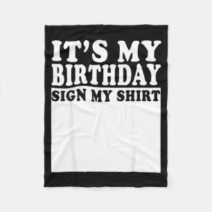 Mein Geburtstag Schild Mein Bday Party Lustiger Ge Fleecedecke