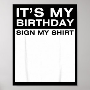 Mein Geburtstag Schild Mein Shirt Lustig Männer Fr
