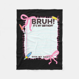 Mein Geburtstag Schild Mein Shirt Süße Schleife Ge Fleecedecke