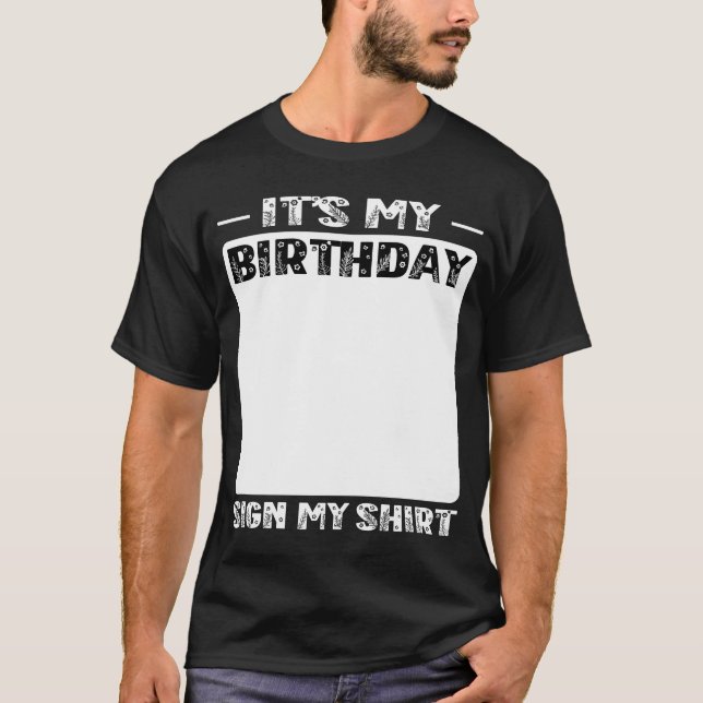 Mein Geburtstag signiert mein Shirt Funny (Vorderseite)