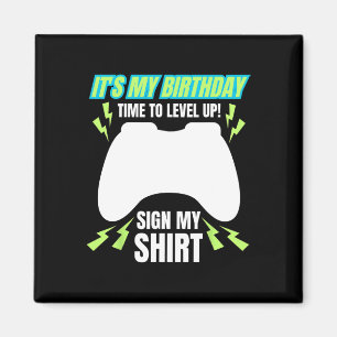 Mein Geburtstag Unterschreiben Sie mein T-Shirt Vi Magnet