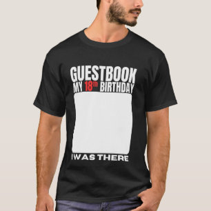 Mein Geburtstags-Gästebuch zum 18. 18 Jahre Geburt T-Shirt