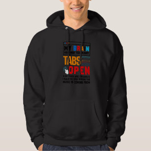 Mein Gehirn hat viel zu viele Tabs Open Software D Hoodie