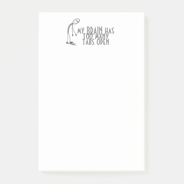Mein Gehirn hat zu viele Tabs offene Computernotiz Post-it Klebezettel (Vorderseite)