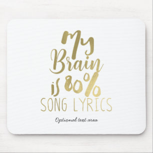 Mein Gehirn ist 80% Song-Texte JEDE FARBE Personal Mousepad