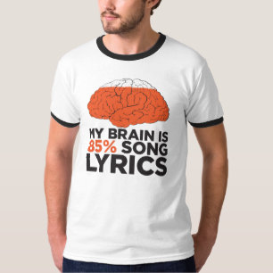 Mein Gehirn ist 85% Lied-Texte T-Shirt