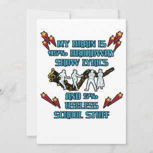 Mein Gehirn ist 95% Broadway Show Texte Schauspiel Dankeskarte