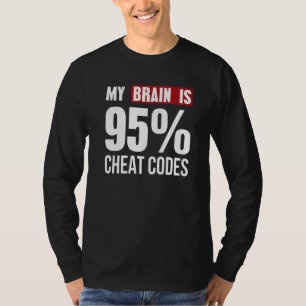Mein Gehirn ist 95 Cheat Codes Coder Programmierer T-Shirt