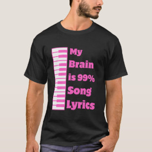 Mein Gehirn ist 99,9 Song-Texte Funny music Cool T-Shirt
