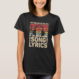 Mein Gehirn ist 99 9 Songtexte Edm Musik  Dj Music T-Shirt