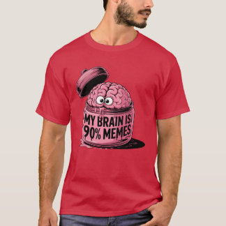 Mein Gehirn ist ein 90-Meme-Geschenk T-Shirt
