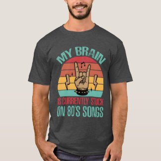 Mein Gehirn steckt gerade in 80er-Songs fest Lusti T-Shirt