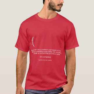 Mein Gehirn stieß auf ein Problem T-Shirt