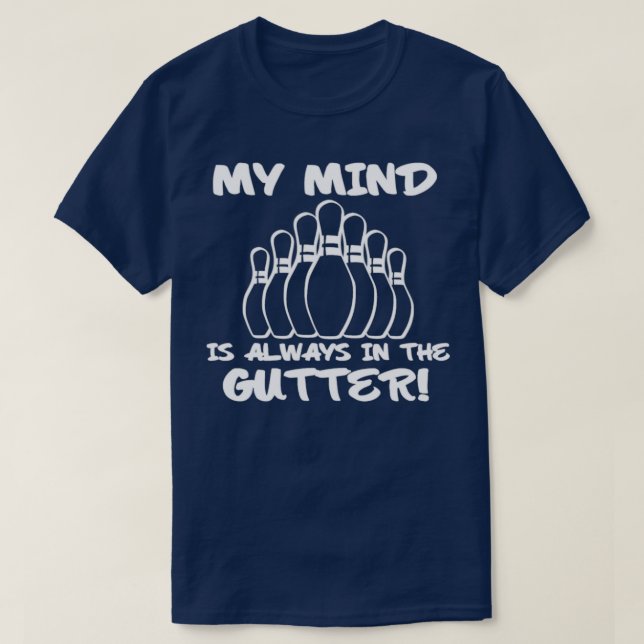 Mein Geist ist immer in der Witze des Bowlings T-Shirt (Design vorne)