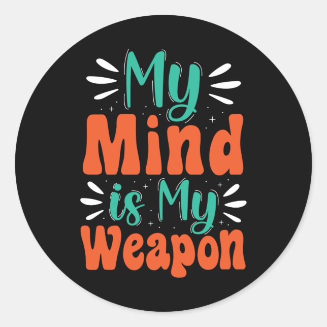 Mein Geist ist meine Waffe Runder Aufkleber (Vorderseite)