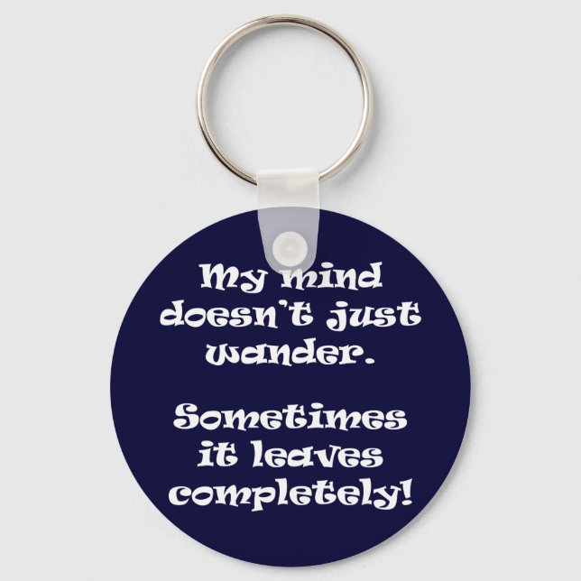 Mein Geist schweift nicht nur. Schlüsselanhänger (Vorderseite)