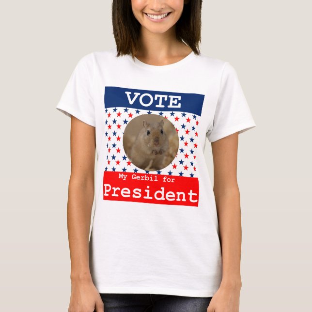 Mein Gerbil für den Präsidenten T-Shirt (Vorderseite)