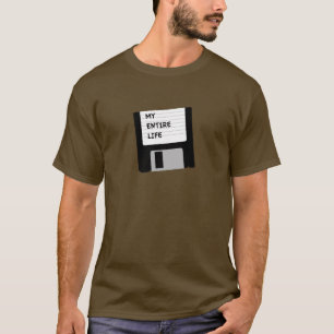 Mein gesamtes Leben T-Shirt