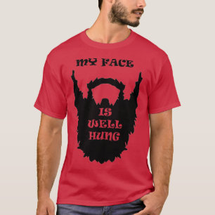MEIN GESICHT IST GUT HUNG T-Shirt