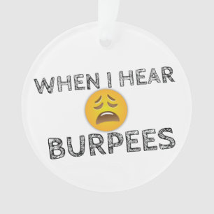 Mein Gesicht, wenn ich Burpees - umgekipptes Emoji Ornament
