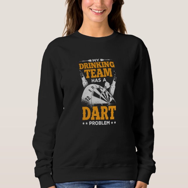 Mein Getränketeam hat ein Problem Sweatshirt (Vorderseite)