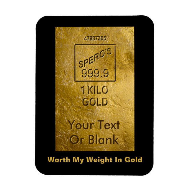 Mein Gewicht in Gold Magnet (Vertikal)