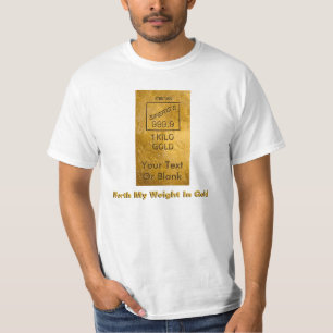 Mein Gewicht in Gold T-Shirt