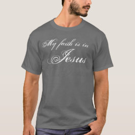 Mein Glaube ist im Jesus-Dunkelheits-Shirt T-Shirt