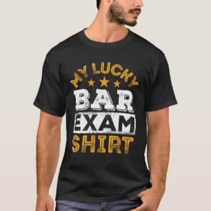 Mein Glück Bar Exam Shirt