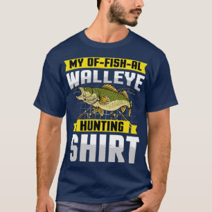 Mein Glück beim Angeln von Walleye T-Shirt