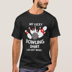 Mein Glück beim B0wling ist es nicht, den lustigen T-Shirt