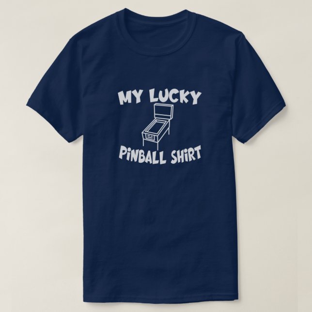 Mein Glück Pinball-Shirt T-Shirt (Design vorne)