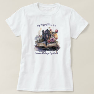 Mein glücklicher Ort ist zwischen den Seiten eines T-Shirt