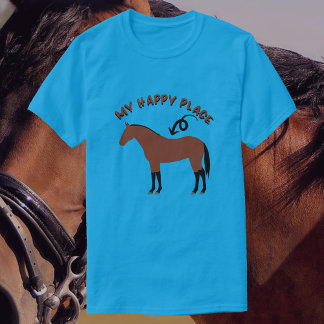 Mein glücklicher Ort | Reiten auf Bay T-Shirt