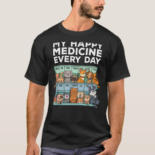 Mein glückliches Medikament täglich Tablettenkiste T-Shirt