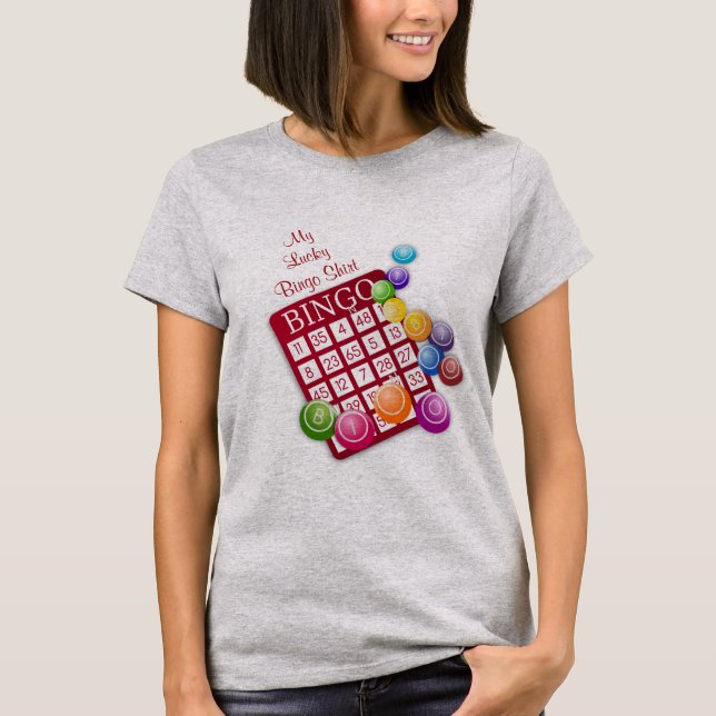 Mein Glücksshirt für Bingo  T-Shirt (Vorderseite)