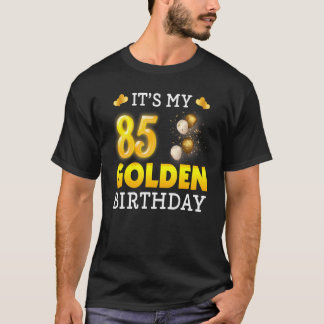 Mein goldener Geburtstag zum 85. Geburtstag für Mä T-Shirt